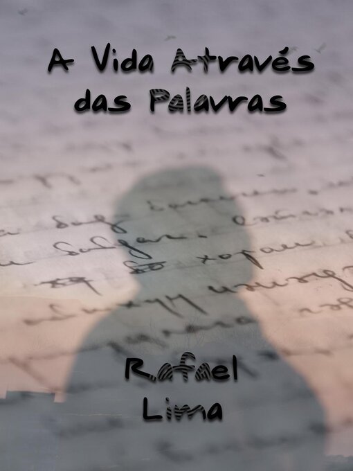 Title details for A Vida Através das Palavras by Rafael Lima - Available